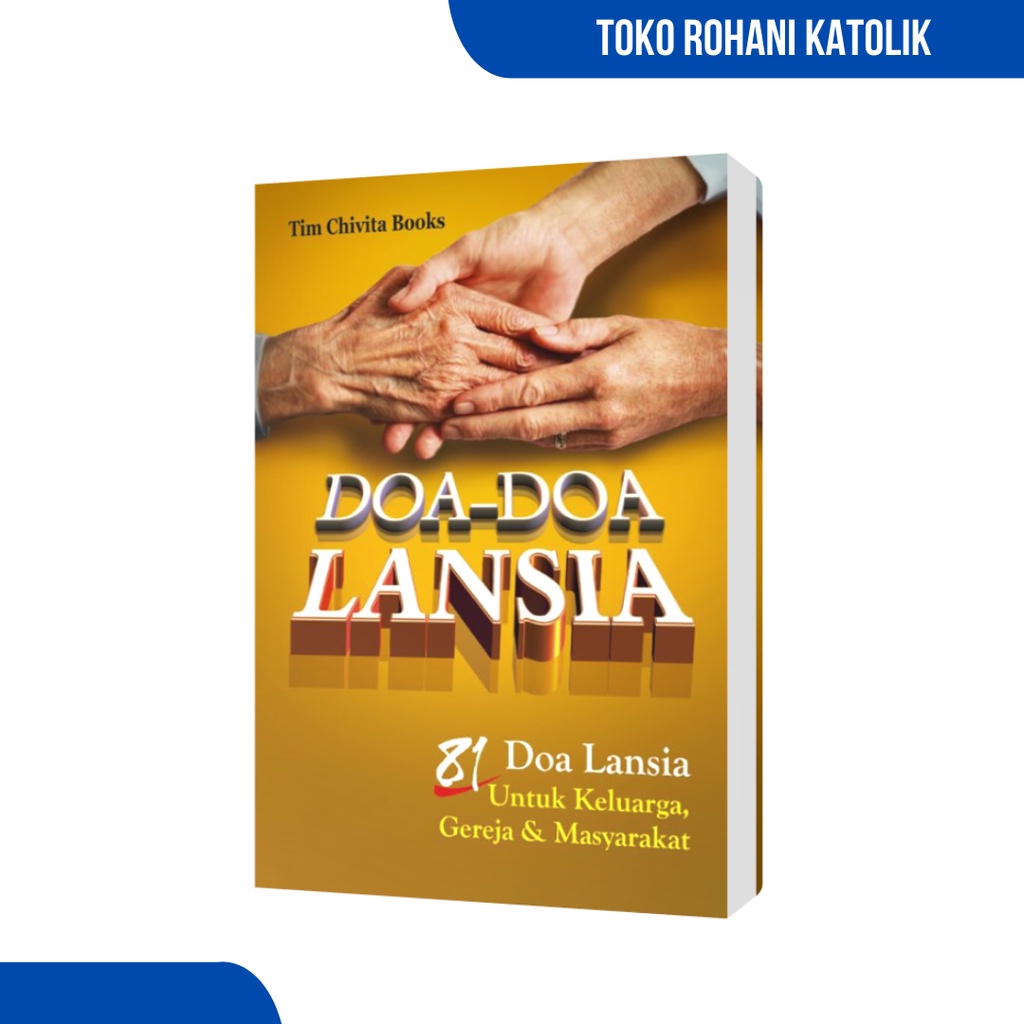 BUKU DOA KATOLIK: DOA-DOA LANSIA