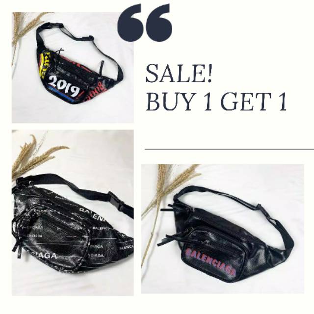 BUY 1 GET 1 Waistbag Balenciaga