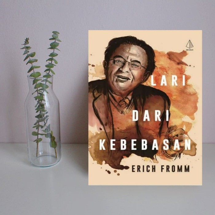Buku Lari dari Kebebasan