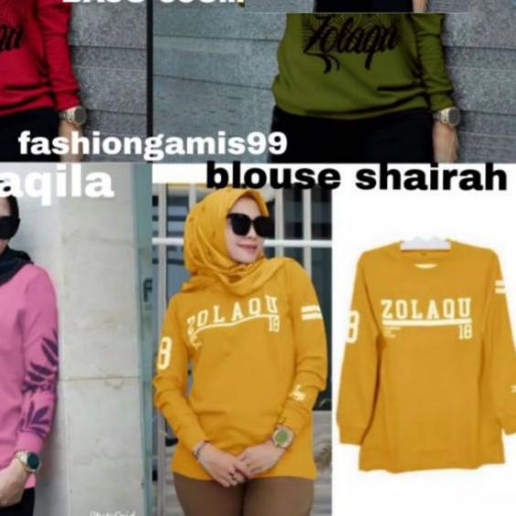 ➯ BISA ✓BLOUSE ZOLAQU / KAOS ATASAN ZOLAQU / L-XL-XXL / BLOUSE NEW / SHAIRAH / AQILA ☂