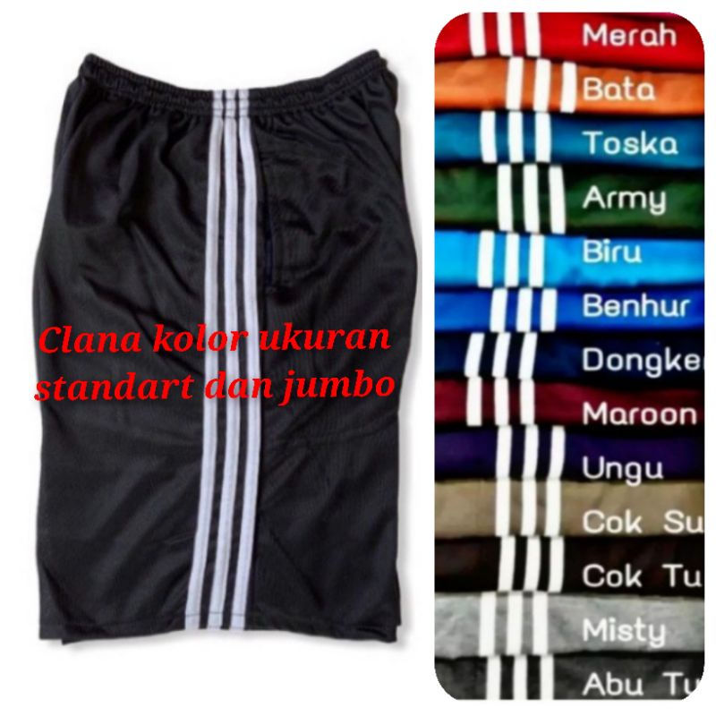 clana kolor pendek/ukuran standar dan jumbo/untuk pria dan wanita/clana sport/clana santai