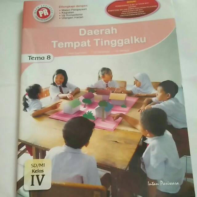 Buku PR kelas 4 tema 8 DAERAH TEMPAT TINGGAL KU