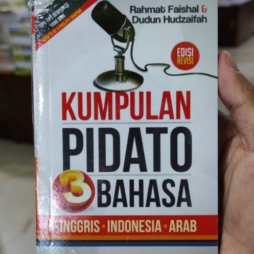 Kumpulan pidato 3 bahasa pidato bahasa arab, inggris, indonesia