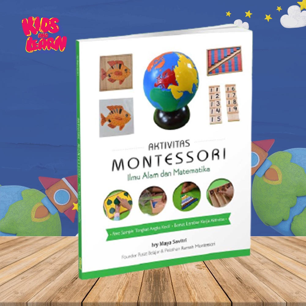 Buku Parenting Aktivitas Anak Belajar Montessori Ilmu Alam Dan Matematika Anak Tk Paud Sd