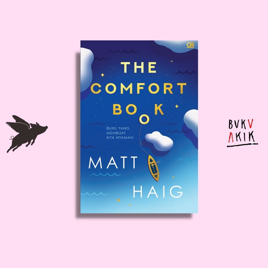 The Comfort Book (Buku yang Membuat Kita Nyaman) - Matt Haig