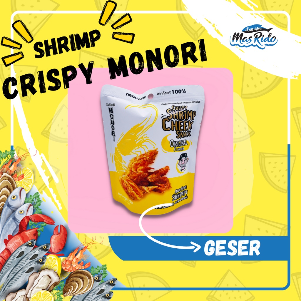 

Udang Crispy Monori Crispy Shrimp Cheek Snack Original 25Gr Termurah