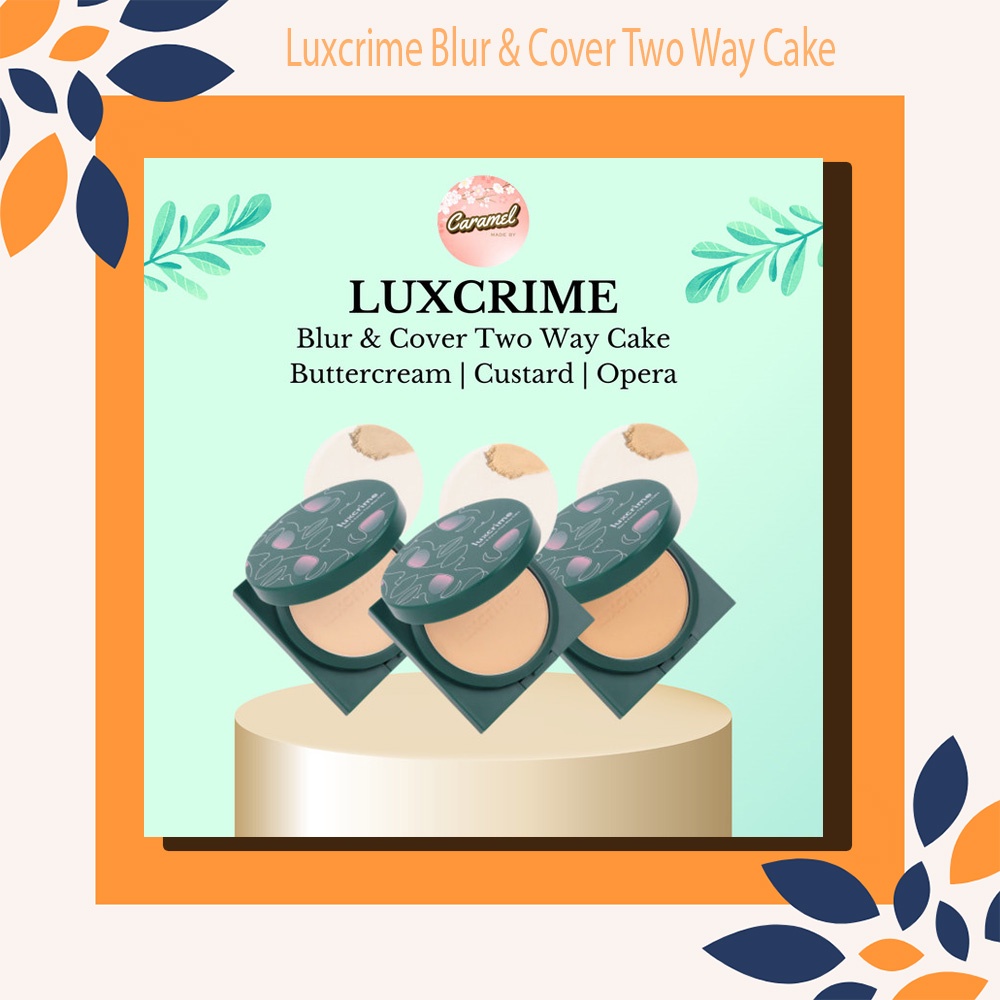 BEDAK LUXCRIME / Luxcrime Blur & Cover Two Way Cake in Powder Foundation Opera CUSTARD