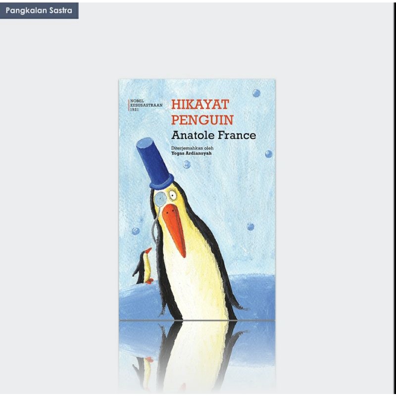Anatole France - Hikayat Penguin
