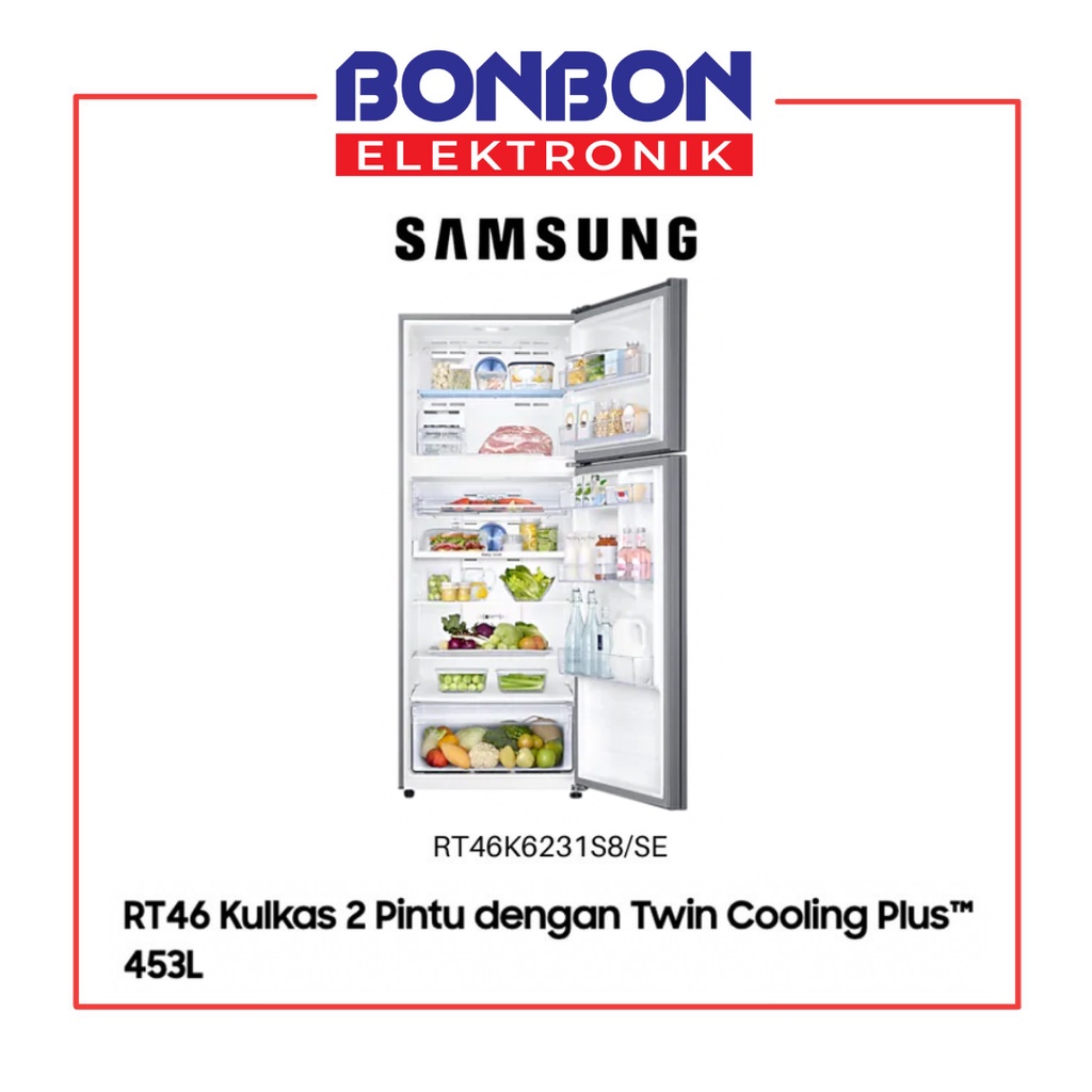 Samsung Kulkas 2 Pintu RT46K6231S8 Twin Cooling Plus 453L RT46