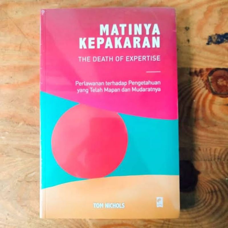 Matinya Kepakaran - Tom Nicols