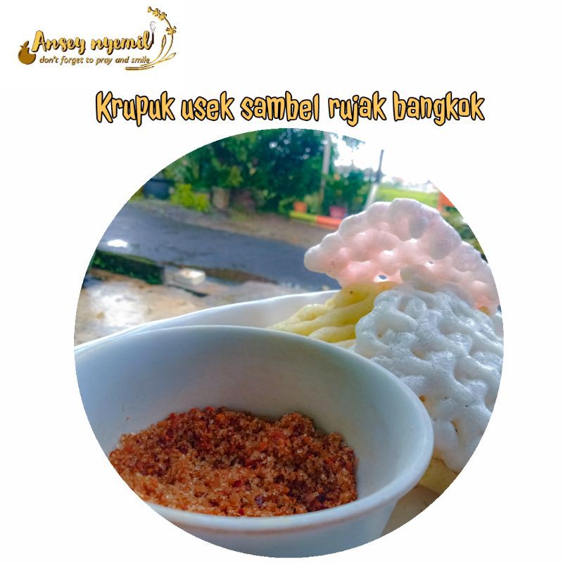 

krupuk usek sambal rujak bangkok