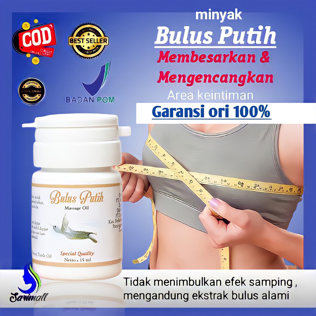 Minyak Bulus Putih Asli Original 100% BPOM  Pembesar Pengencang Payudara Untuk Wanita Terbukti ampuh