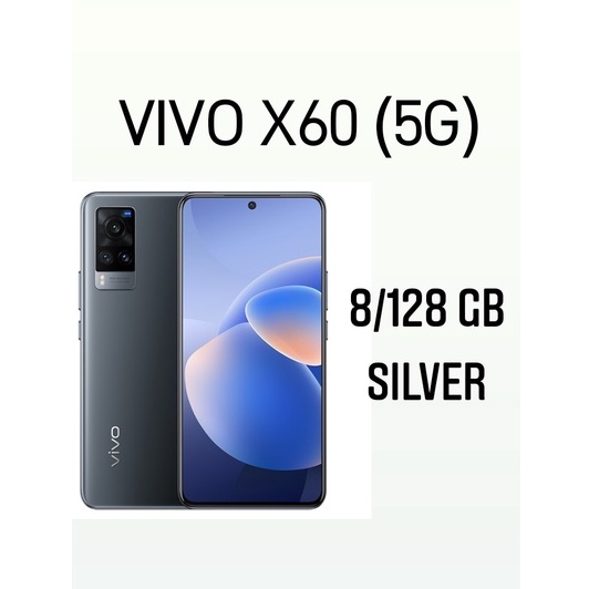 VIVO V21 5G 8/128GB 8/256GB NFC GARANSI RESMI VIVO INDONESIA-X60 5G 8/128 SILVER