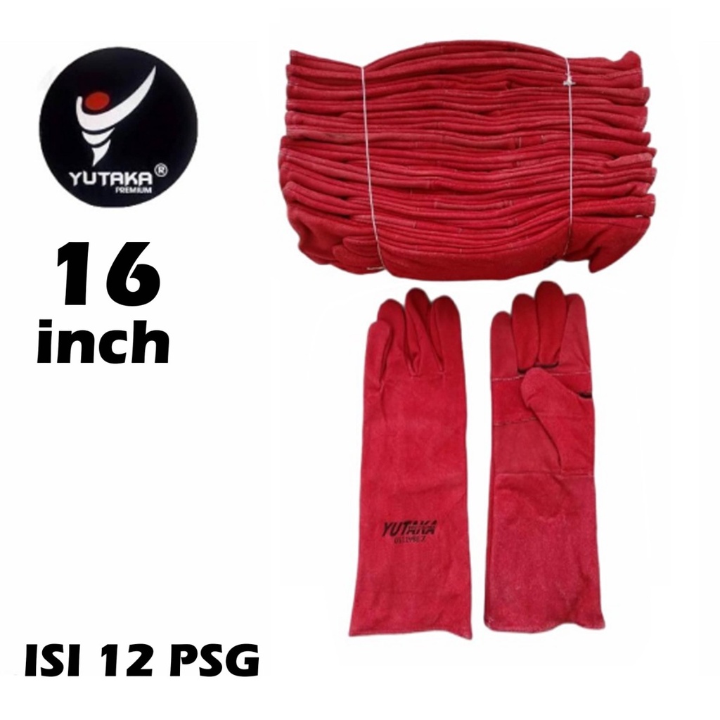 SARUNG TANGAN LAS YUTAKA 16 INCH MERAH isi 1 lusin/sarung tangan las kulit 16inch murah/sarung tangan kulit las 16inch terlaris