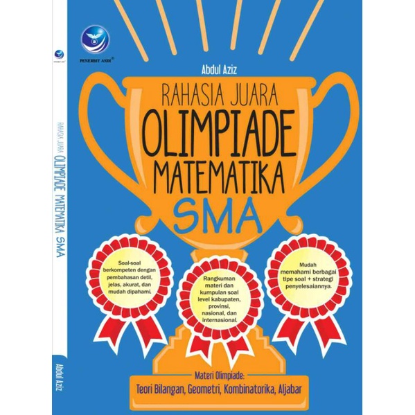 

Buku SMA | Rahasia Juara Olimpiade Matematika SMA - Abdul Aziz