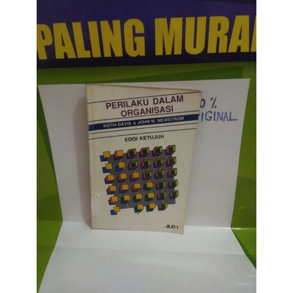 Buku Perilaku dalam organisasi keith davis