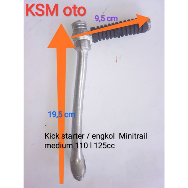 Kick Starter / Selahan / Engkol Medium trail 110/125cc