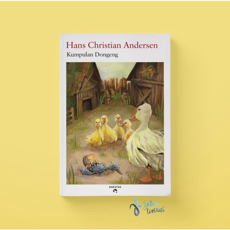 Kumpulan Dongeng - Hans Christian Andersen - Dongeng Anak