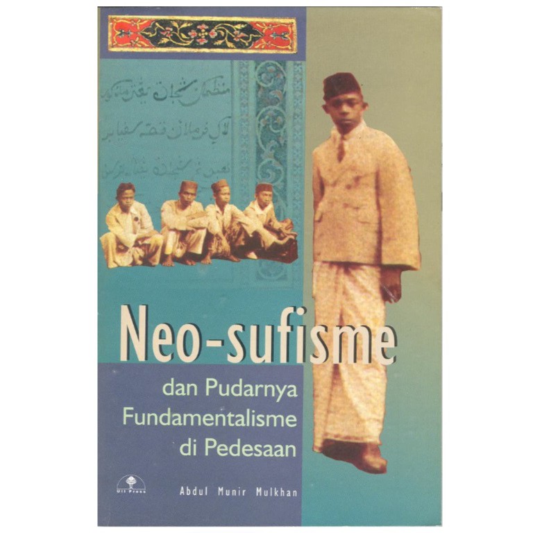 Neo-Sufisme dan Pudarnya Fundamentalisme di Pedesaan