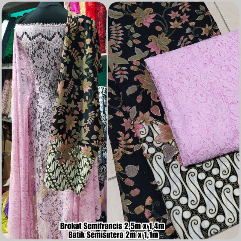 Set Kain kebaya brokat semi Francis dan Batik semi sutera/brokat semi francis katun halus/kain batik