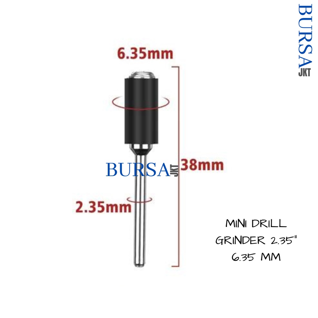 BATANG AS MANDREL 2.35 MM SHAFT GERINDA AMPLAS DRUM SANDING BULAT 6.35 MM