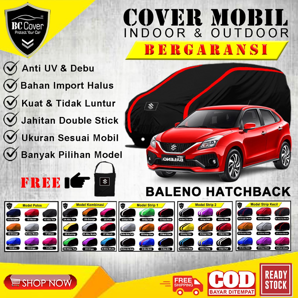 Body Cover Mobil Baleno Hatchback / Sarung Mobil Suzuki Baleno Hatchback / Selimut Mantel Tutup Pelindung Jas Mantol Kerudung Penutup Suzuki Baleno Outdoor
