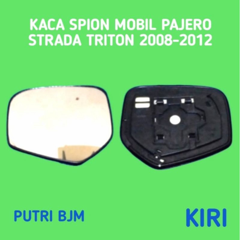 KACA SPION MOBIL SEPION MOBILE PAJERO STRADA TRITON 2008-2012 SEBELAH KIRI.