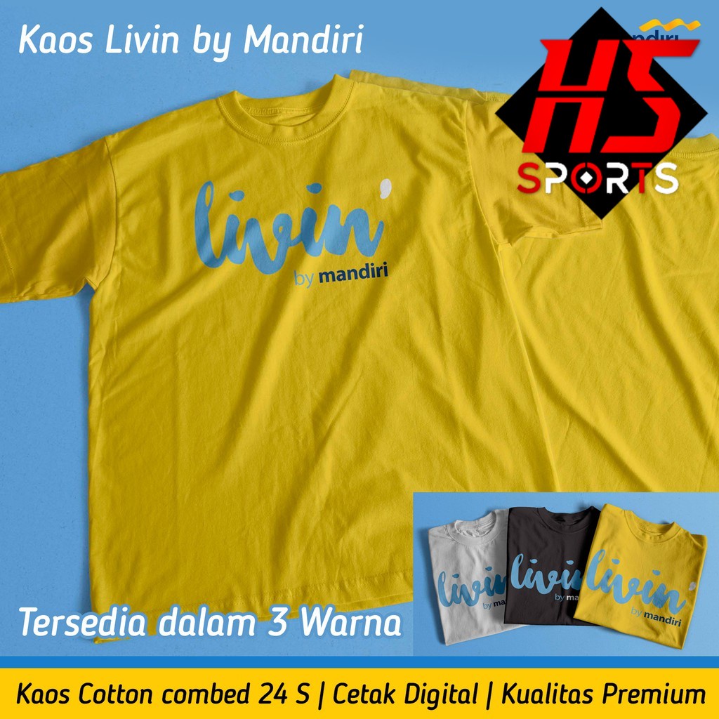 Kaos Livin by Mandiri  - DEPAN GAMBAR BESAR - kaos  LIVIN MANDIRI - Baju bank mandiri terbaru