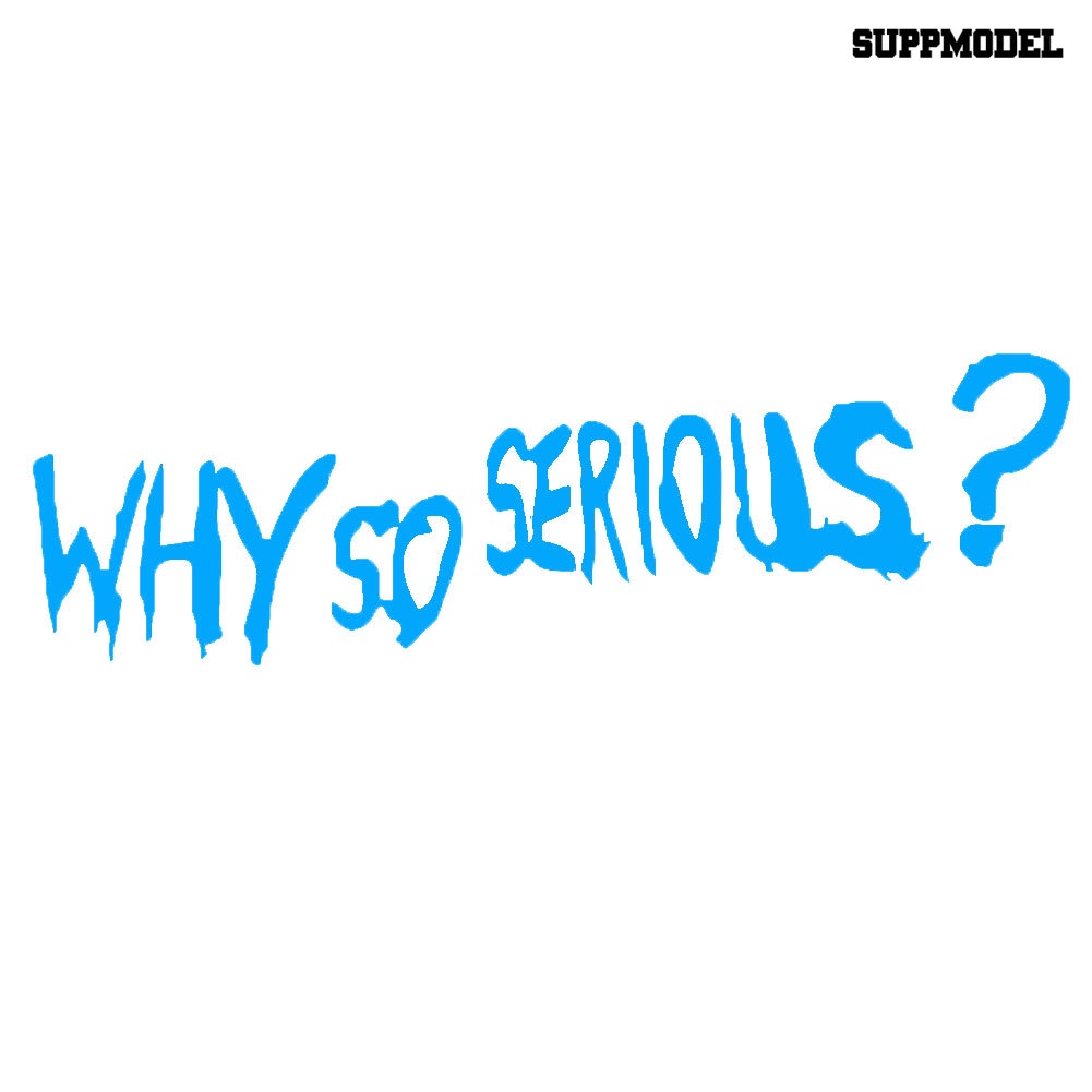 Stiker Reflektif Tema Why So Serious Untuk Dekorasi Mobil