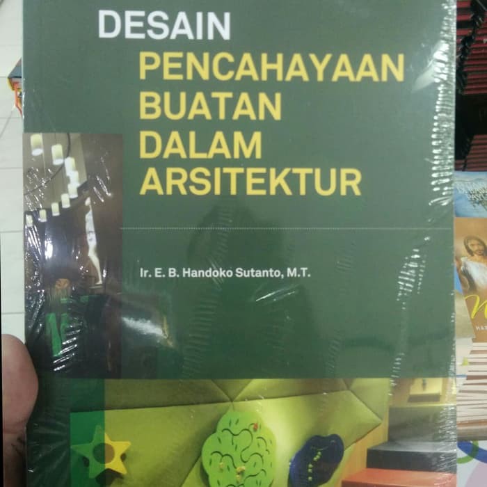 Jual Buku Desain Pencahayaan Buatan Dalam Arsitektur ORIGINAL | Shopee ...