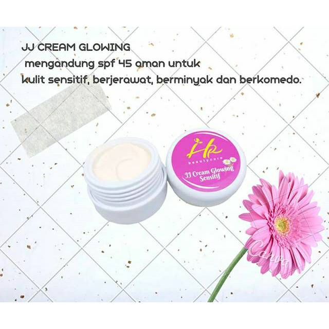 JJ cream glowing hr beautycare