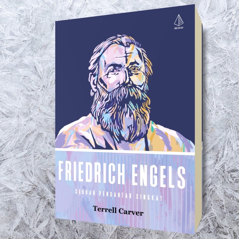 Friedrich Engels; Sebuah Pengantar Singkat