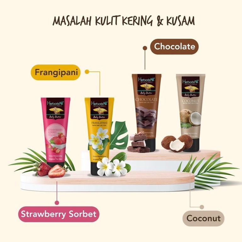 Herborist Body Butter Lotion 80GR With Shea Butter / Perawatan Tubuh Melembabkan Mencerahkan Extra Moisturizing Brightening Whitening Sun Protection Banana Chocolate Coconut Frangipani Mango Matcha Strawberry Zaitun