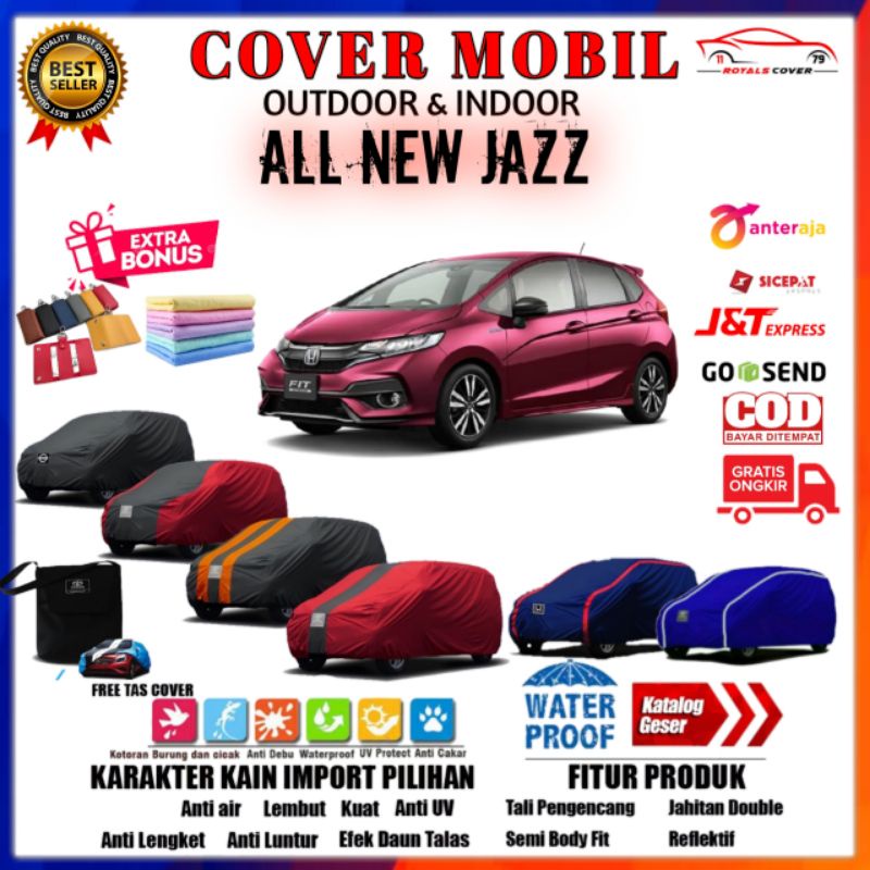 Cover Mobil All New Jazz RS / Sarung Penutup Honda All New Jazz / Selimut Tutup Pelindung Outdoor