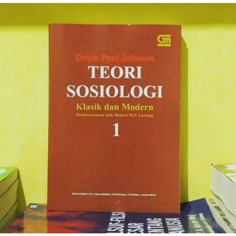 Teori sosiologi klasik dan modern 1 doyle paul johnson