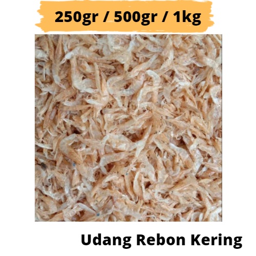 

UDANG REBON KERING 250GR / 500GR / 1KG KUALITAS SUPER