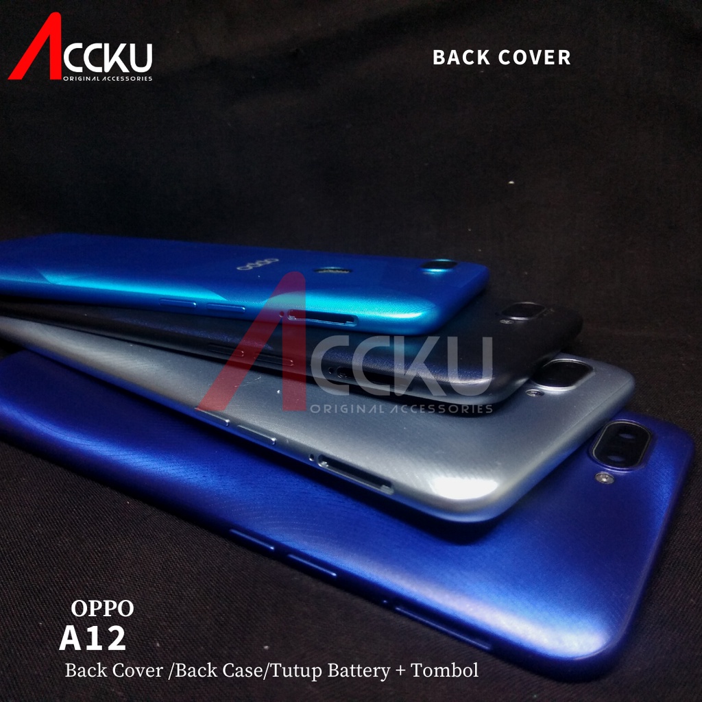 BACK COVER OPPO A12 TUTUP BELAKANG OPPO A12 HIGH QUALITY