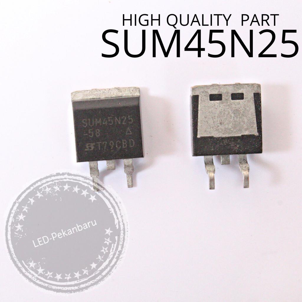 MOSFET SUM45N25 SUM 45N25 SUM45N25-58 HIGH QUALITY