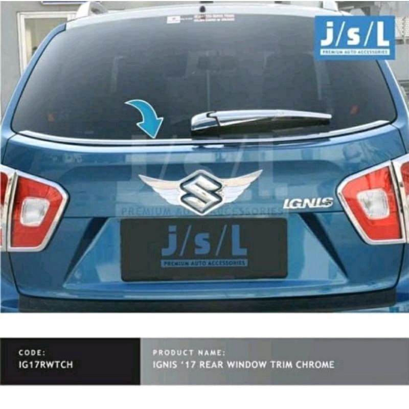 Lis kaca belakang mobil suzuki ignis lis bagasi chrome