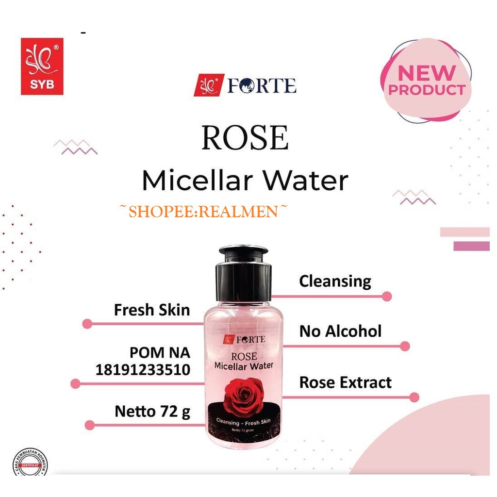 SYB Forte Rose Micellar Water / Pembersih make up / air mawar syb