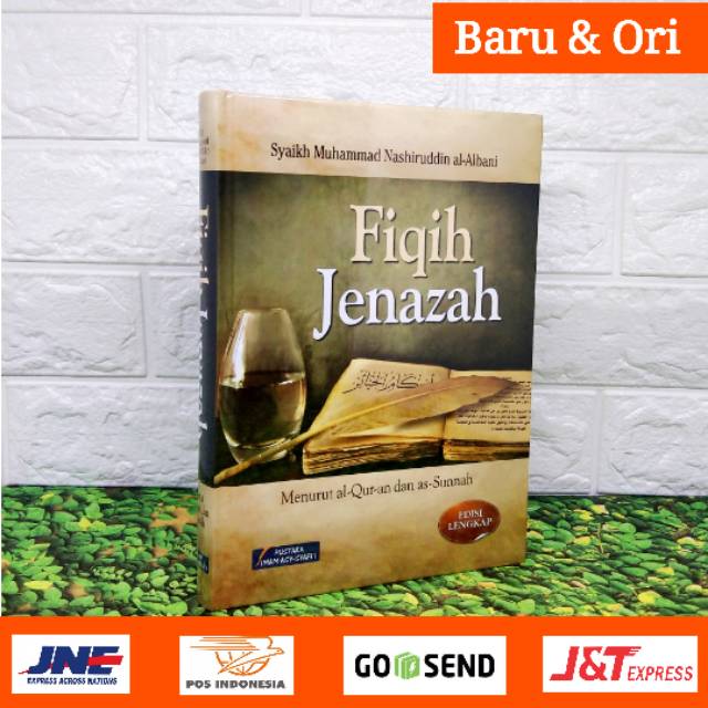 BUKU FIQIH JENAZAH SYAIKH MUHAMAMD NASHIRUDDIN AL-BANI SESUAI SUNNAH