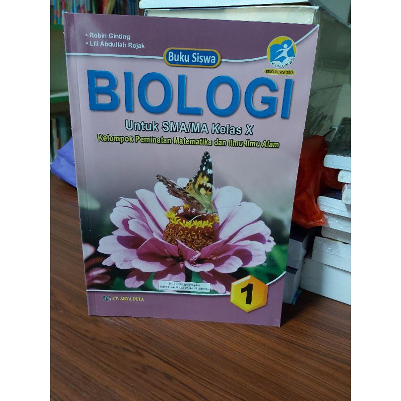 

BUKU SISWA BIOLOGI SMA KELAS X.10 K13 REVISI (ARYA DUTA)