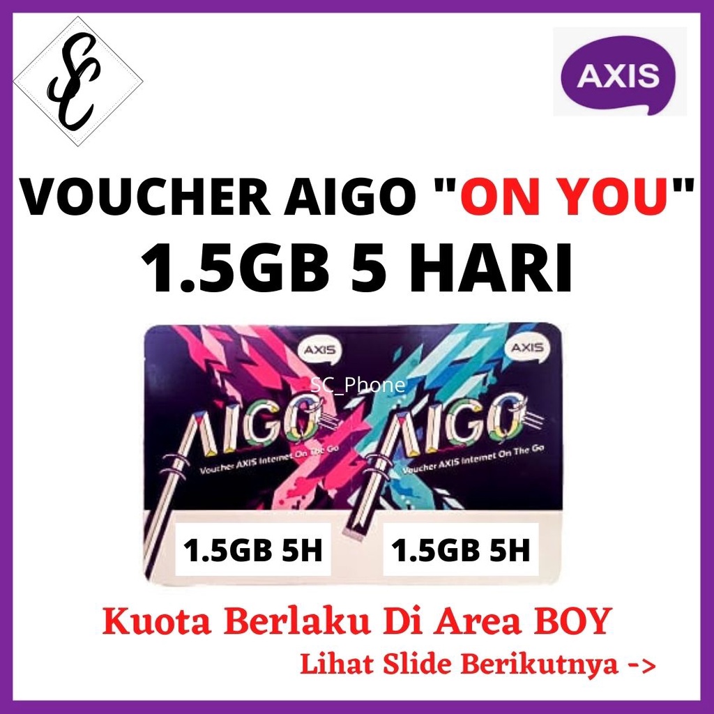 VOUCHER AXIS AIGO 1GB 5 HARI  ON YOU/LOKAL