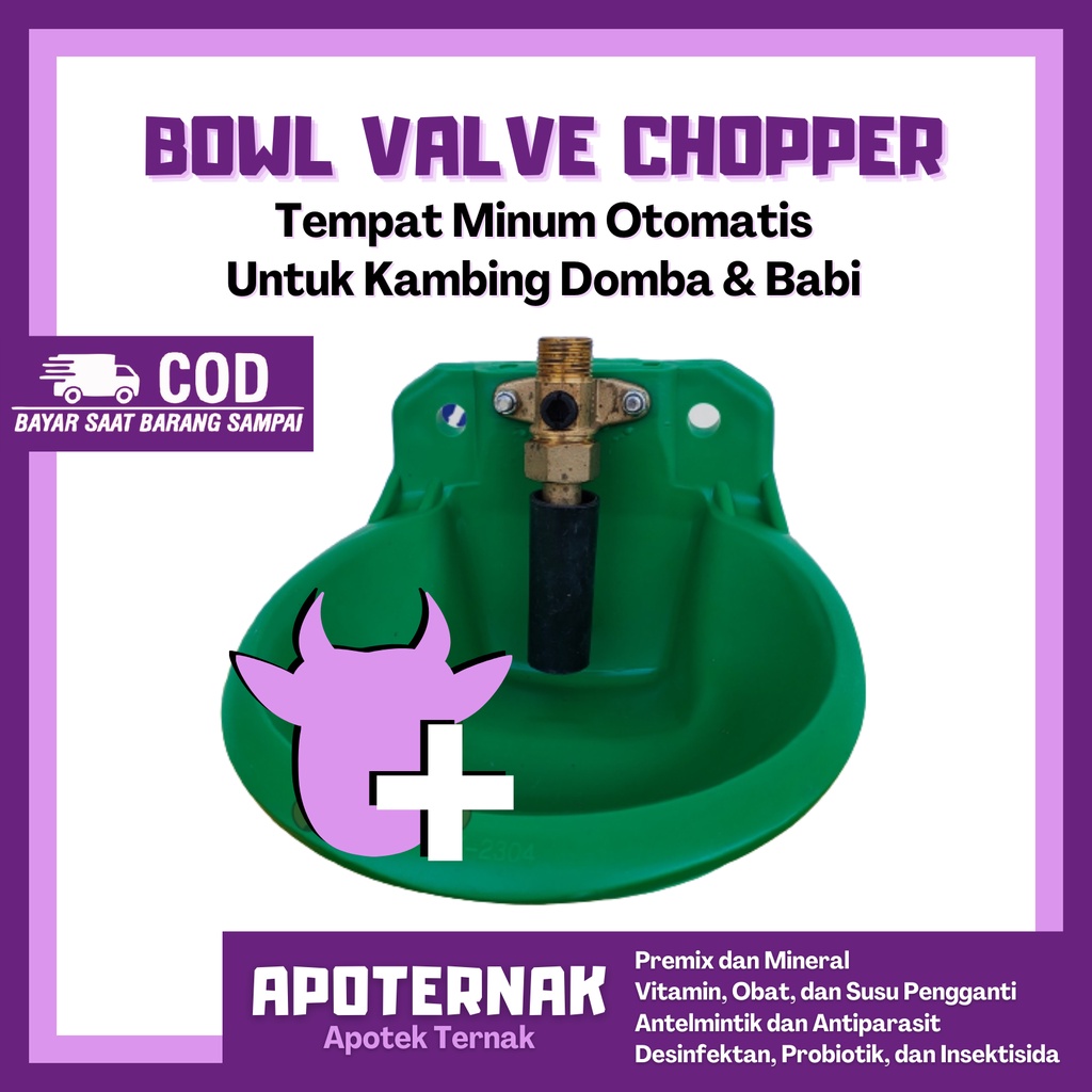 Wadah Minum Ternak Otomatis Isi Air Bahan Stainless dan PVCBOWL VALVE Chopper  Kambing Domba | Apoternak