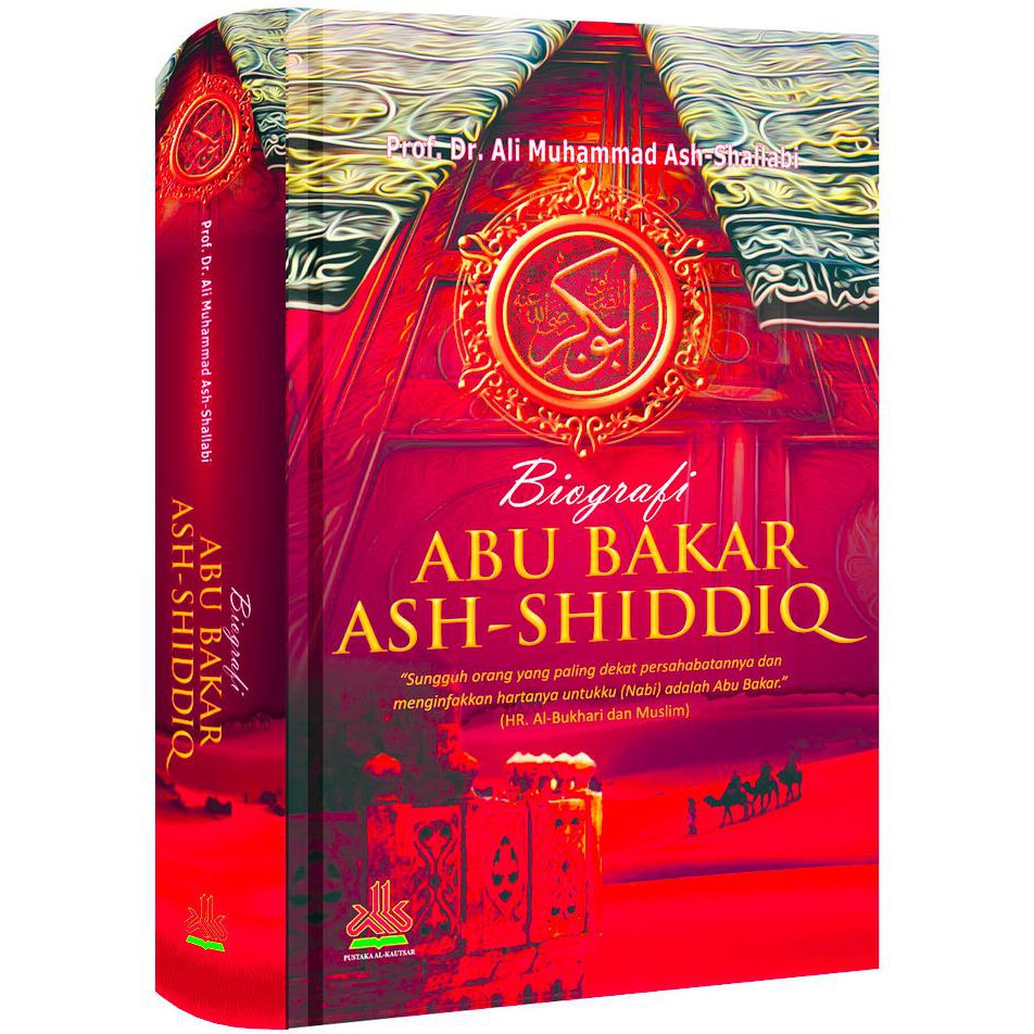 Biografi Abu Bakar Ash-Shidiq