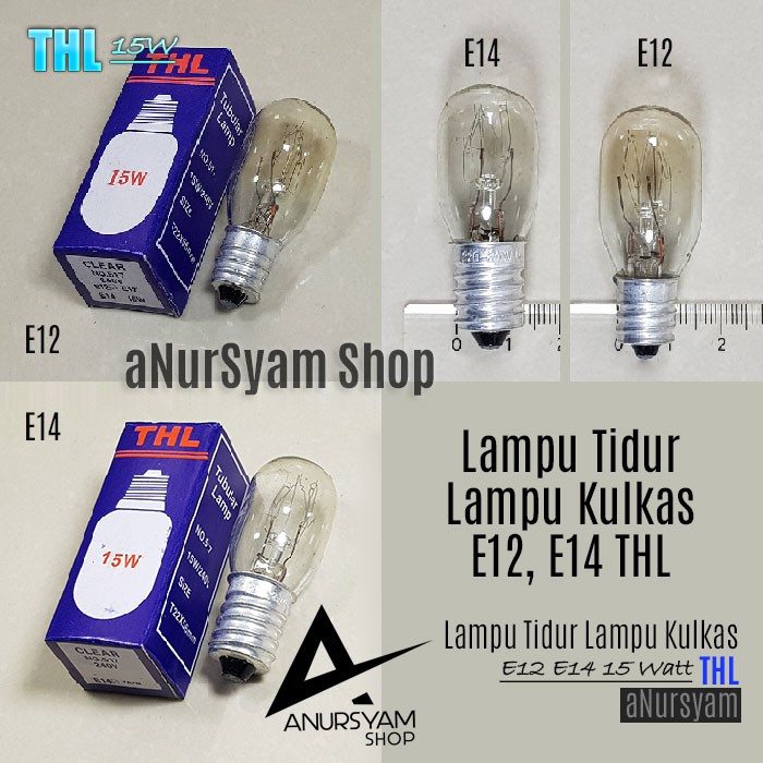 Lampu Kulkas THL E12 E14