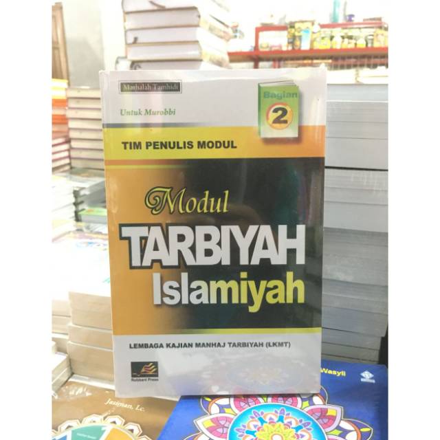 Jual Modul Tarbiyah Islamiyah Jilid 2 Untuk Murabbi - Tamhidi - Rabbani ...