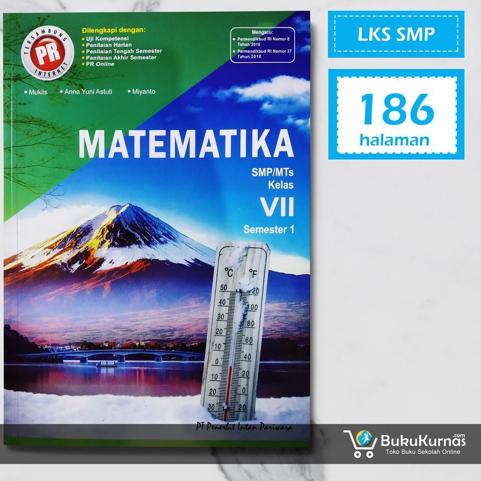 Buku Lks Matematika Smp Kelas 7 Semester 1 K13 Intan Pariwara Kode 42 Shopee Indonesia