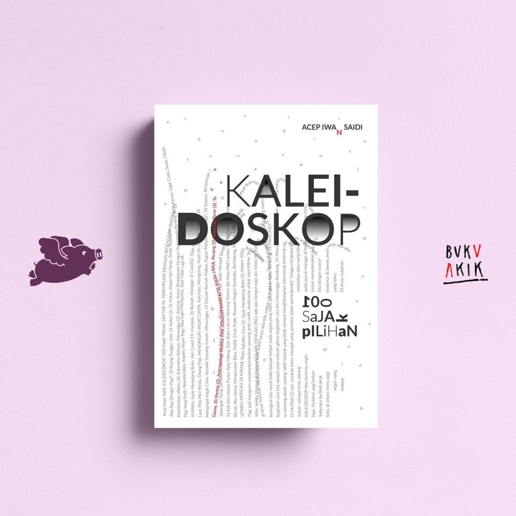 Kaleidoskop: 100 Sajak Pilihan - Acep Iwan Saidi