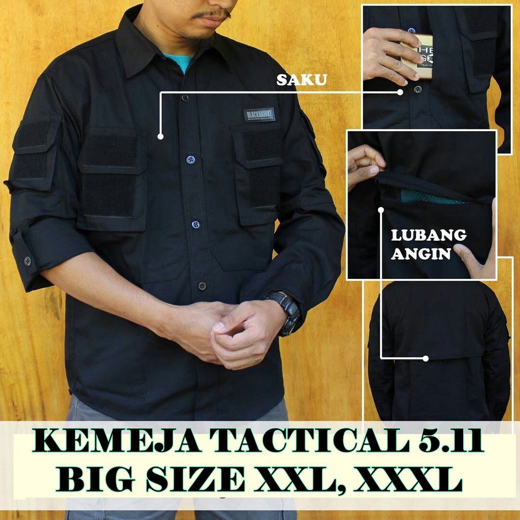 KEMEJA TACTICAL 511 BIG SIZE/BLACKHAWK KEMEJA PRIA